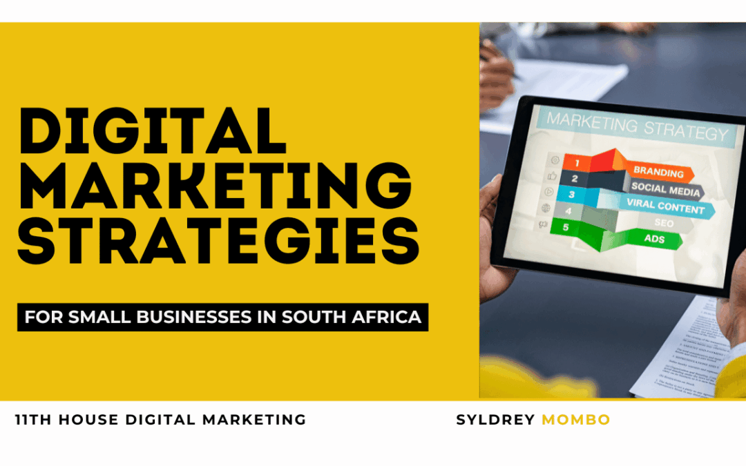 Digital marketing strategies for small businesses in South Africa