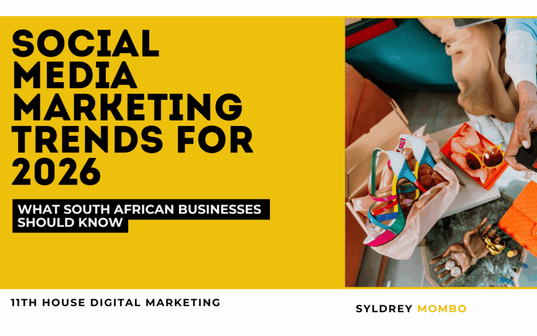 Social Media Marketing Trends for 2026: What South African Businesses Should Know
